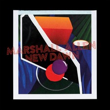 Marshall Allen - New Dawn [New CD]
