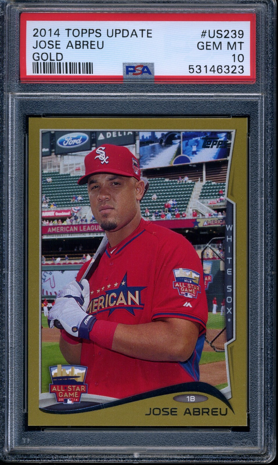 2014 TOPPS UPDATE JOSE ABREU #US239 GOLD /2014 PSA 10 GEM MINT POP 9