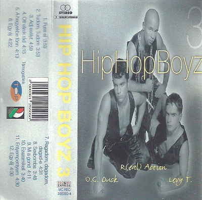 Hip Hop Boyz ‎3 CASSETTE ALBUM Pop Rap Euro House Reggae Hungarian