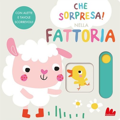 Libro - Tanja Louwers - Nella Fattoria. Che Sorpresa! Ediz. A Colori  - Gallucci
