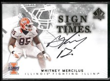 Whitney Mercilus - 2012 SP Authentic Sign of the Times Auto #ST-WM - Illinois