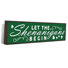 St. Patrick's Day Decor Wooden Sign, Let The Shenanigans Begin Shamrock