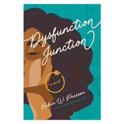 Robin W. Pearson Dysfunction Junction (Taschenbuch) (US IMPORT)