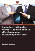 Paskali Kilagula | L'administration Des Terres - Un Outil Pour Le...