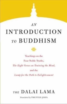 Dalai Lama Introduction to Buddhism (Taschenbuch) Core Teachings of Dalai Lama