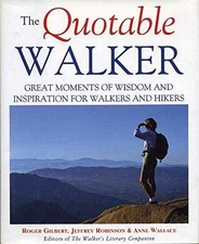 The Quotable Walker - Hardcover, by Gilbert Roger; Wallace Anne - Good