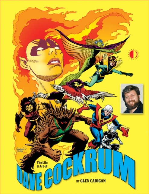 The Life & Art of Dave Cockrum by Glen Cadigan PAPERBACK - Image 4