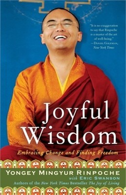 Joyful Wisdom: Embracing Change and Finding Freedom (Paperback or Softback)