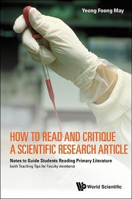 How To Read And Critique A Scientific Research Article: Notes To Guide Students