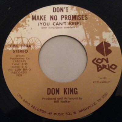 Don King (6) - Don't Make No Promises (You Can't Keep) (7'', Single)