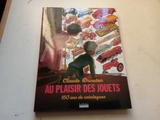 Très beau livre sur les jouets " Au plaisir des jouets- 150 ans de catalogue"