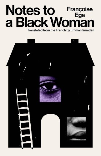 Notes to a Black Woman by Francoise Ega, Emma Ramadan - - Image 5