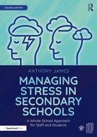 Anthony James | Managing Stress In Secondary Schools | Taschenbuch | Englisch