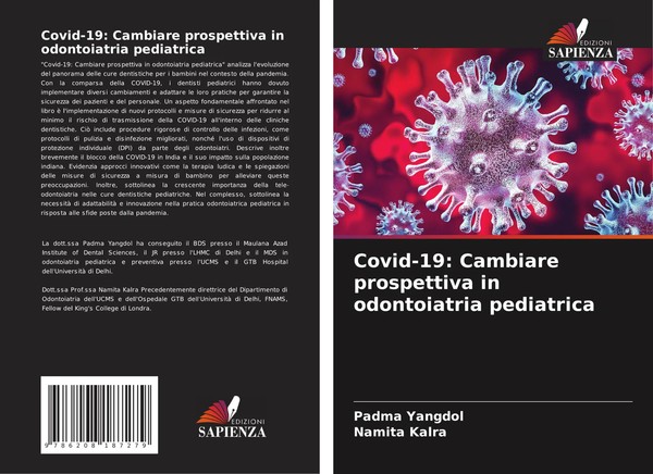 Covid-19: Cambiare Prospettiva In Odontoiatria Pediatrica Padma Yangdol (U. A.)-image