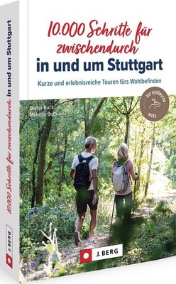 10.000 Schritte für zwischendurch in und um Stuttgart ~ Diet ... 9783862469932