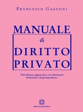 Libro - Francesco Gazzoni - Manuale Di Diritto Privato  - Edizioni Scientifiche 