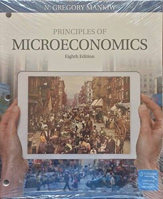 Principles of Microeconomics, Loose-Leaf Version - Loose Leaf - GOOD