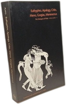 Teller: Euthyphro Apology Crito Meno Gorgias Menexenus (DIALOGUES OF PLATO) -