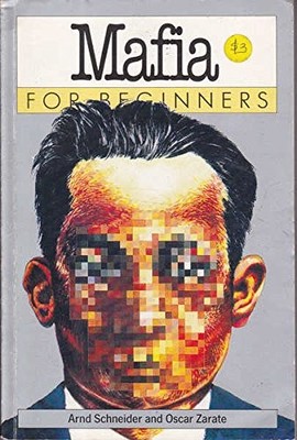 The Mafia for Beginners by Schneider, Arnd; Zarate, Oscar Paperback Book The
