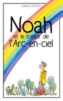 ValéRie Hitoto | Noah Et Le TréSor De L'arc-En-Ciel | Taschenbuch | FranzöSisch