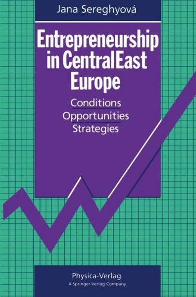Entrepreneurship In Centraleast Europe Jana Sereghyova-image