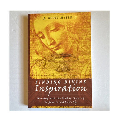 Finding Divine Inspiration by J. Scott McElroy (2008, Trade Paperback)-B
