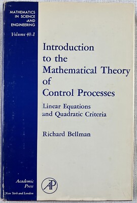 Introduction To the Mathematical Theory of Control Processes: Bellman 1st 1967