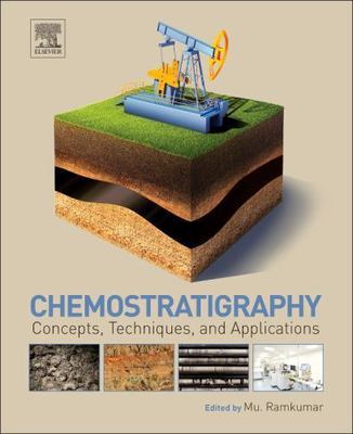 Chemostratigraphy Concepts, Techniques, and Applications Ramkumar Hardback