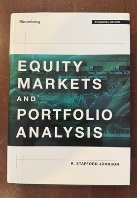 Equity Markets and Portfolio Analysis, Hardcover by Johnson, R. Stafford, Bra...