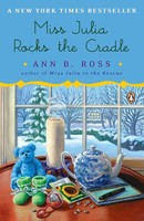 Miss Julia Rocks The Cradle A Novel Ann B. Ross Taschenbuch Englisch 2012