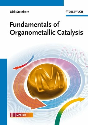 Fundamentals of Organometallic Catalysis Buch Wiley-VCH