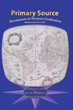 Primary Sources in Western Civilization, Volume 1 for Primary Sources in  - GOOD