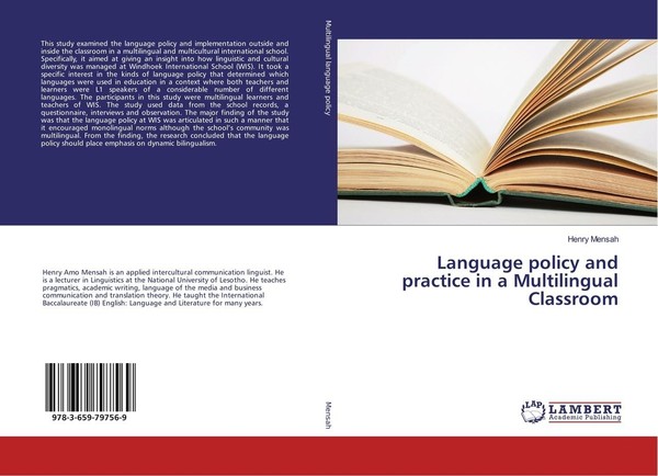 Language Policy And Practice In A Multilingual Classroom Henry Mensah-image