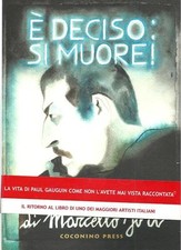 Marcello Jori - E' deciso : si muore ! - La vita di Paul Gaugain a fumetti