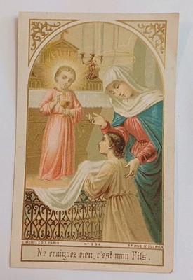 Altes Andachtsbild ''Fürchte dich vor nichts c ist mein Sohn''