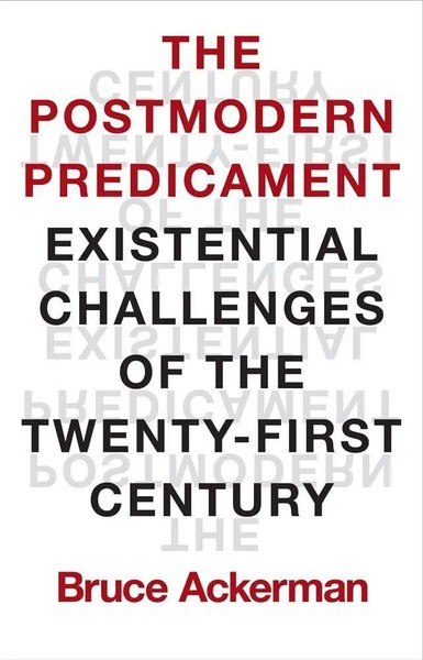 The Postmodern Predicament | Existential Challenges Of The Twenty-First Century-image
