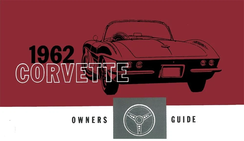 Manual Del Propietario Original Para Chevrolet Corvette 1963 - Guía De Usuario Y Referencia De Fusibles