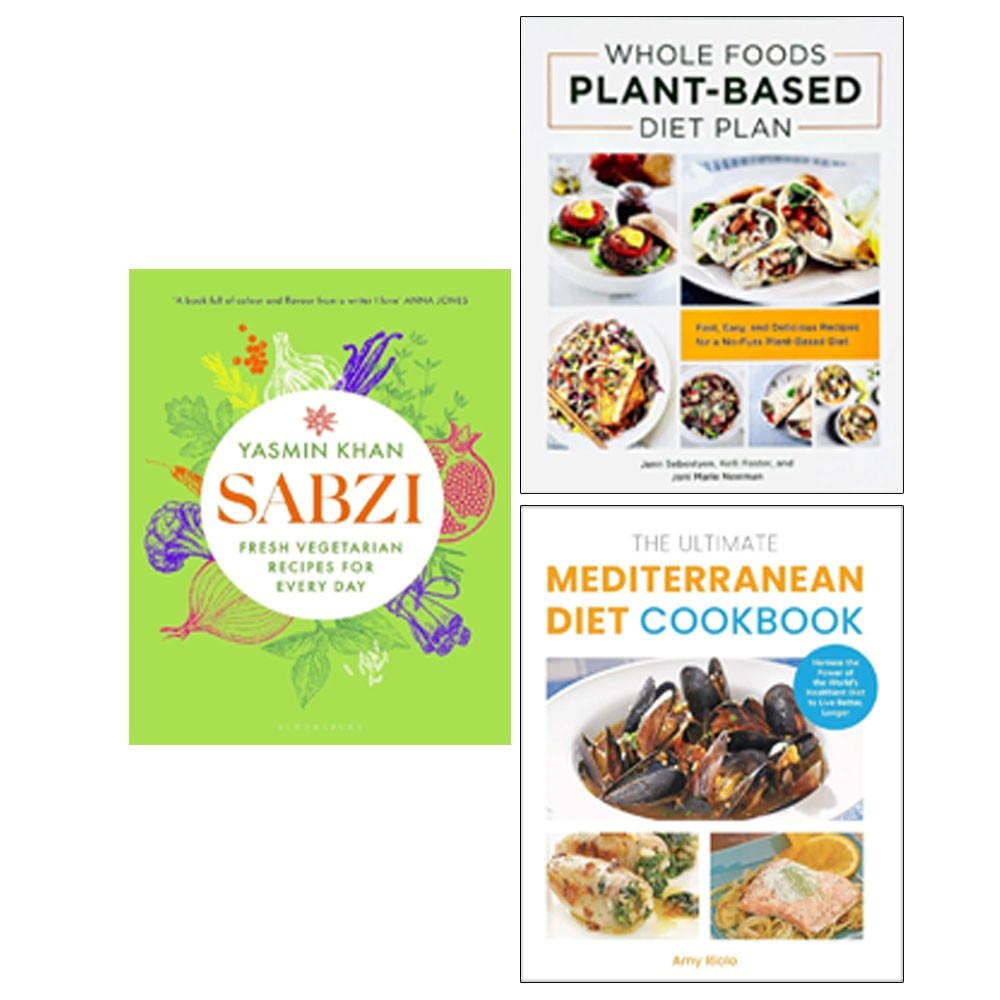 Sabzi HB,Whole Foods Plant Based Diet,Ultimate Mediterranean Diet3 Books Set