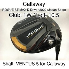 Callaway ROGUE ST MAX D Driver 2022 Japan Spec 1W Driver 10.5 VENTUS 5 for Cal