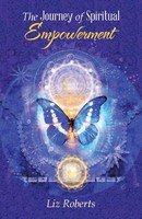 Liz Roberts | The Journey Of Spiritual Empowerment | Taschenbuch | Englisch
