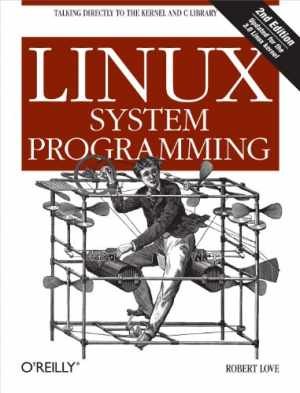 Linux System Programming: Talking - Paperback, by Love Robert - Acceptable