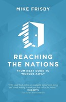 Reaching The Nations | Mike Frisby | Taschenbuch | Kartoniert / Broschiert