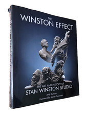 Winston Effect : The Art and History of Stan Winston Studio by