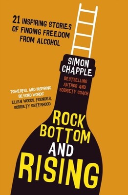 Rock Bottom and Rising by Simon Chapple PAPERBACK 9781399804271
