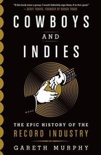 Cowboys and Indies by Murphy, Gareth
