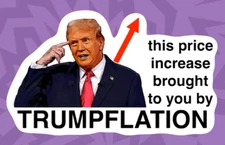 Trumpflation Anti-Trump Stickers Inflation Gas Pump Grocery Price I Did That