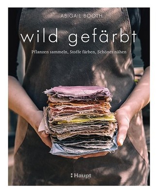wild gefärbt ~ Abigail Booth ~  9783258601779