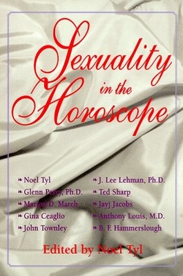 SEXUALITY IN THE HOROSCOPE (LLEWELLYN'S NEW WORLD By Noel Tyl **Excellent**