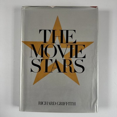 The Movie Stars Richard Griffith 1970 First Edition Illustrated Doubleday