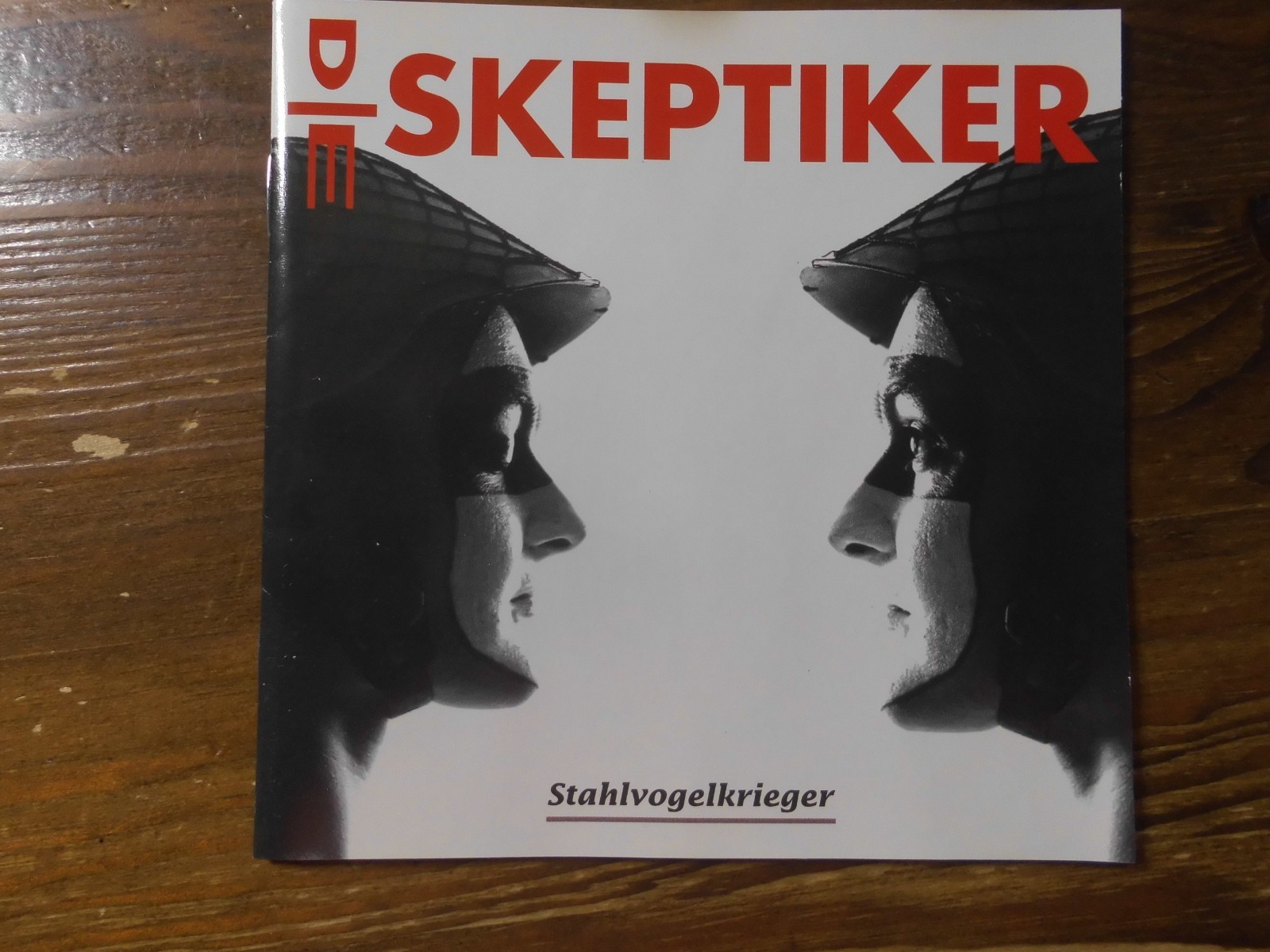 DIE SKEPTIKER CD: STAHLVOGERLKRIEGER (GERMANY;Our Choice – RTD 195.3010.2)